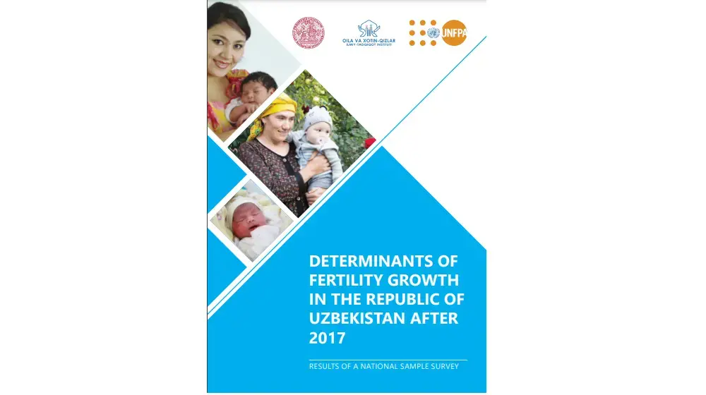 DETERMINANTS OF FERTILITY GROWTH IN THE REPUBLIC OF UZBEKISTAN AFTER 2017